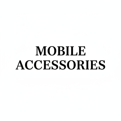 Mobile Accessories